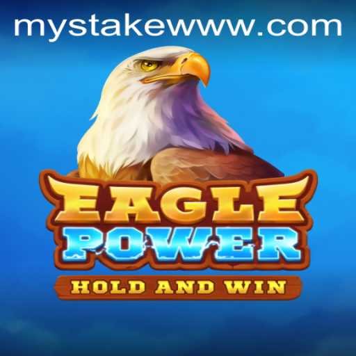 EaglePower: A Dynamic Gaming Experience on MyStake