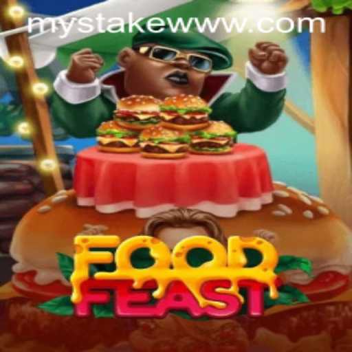 Exploring the World of FoodFeast: A Delicious Adventure with MyStake