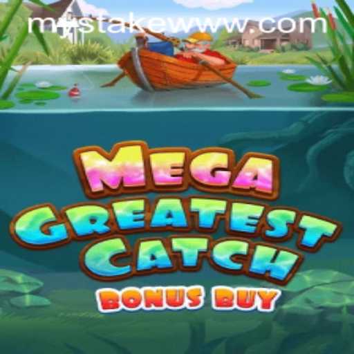 Explore the Thrilling World of MegaGreatestCatchBonusBuy on MyStake