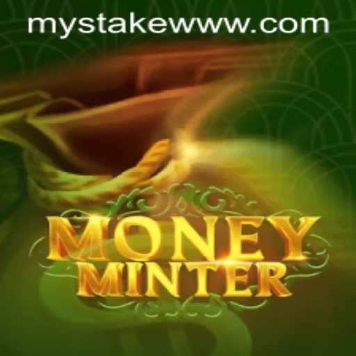 Discovering MoneyMinter: A Deep Dive into MyStake's Latest Gaming Sensation